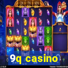 9q casino